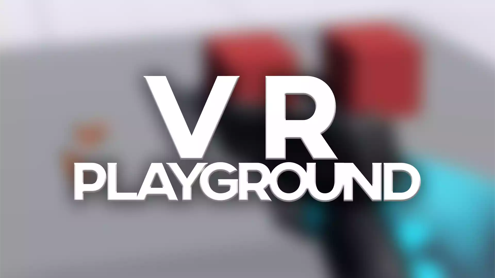 VR Playground